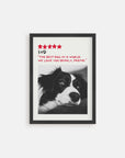 Dog memorial pet art poster in black frame.